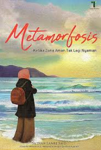 Metamorfosis: Ketika Zona Aman Tak Lagi Nyaman