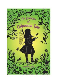 Image of The Evolution of Calpurnia Tate