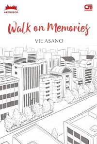 Image of Walk on Memories